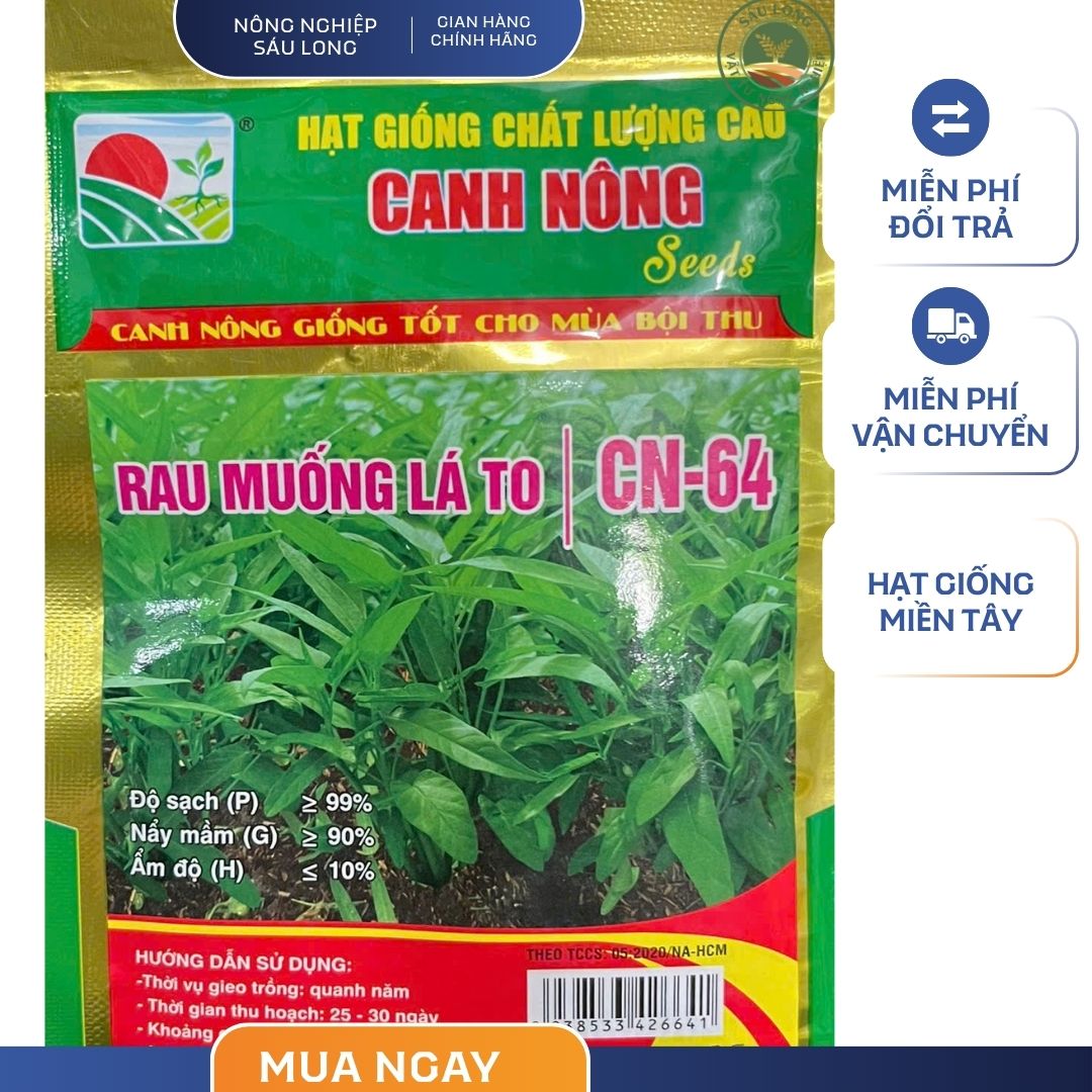 GÓI 50 GRAM - RAU MUỐNG LÁ TO CN64 CANH NÔNG