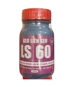 Keo Liền Sẹo LS 60 – Liền Sẹo Cực Nhanh, Cây Khỏe, Vết Sẹo Đẹp – 100g